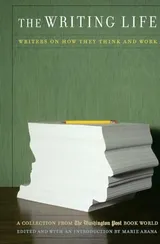 Cover of The Writing Life: Writers On How They Think And Work