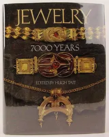 Cover of Jewelry 7000 Years: An International History and Illustrated Survey from the Collections of the British Museum