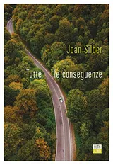 Cover of Tutte le conseguenze