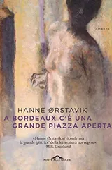 Cover of A Bordeaux c'è una grande piazza aperta