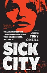 Cover of Sick city a novel