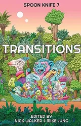 Cover of Spoon Knife 7: Transitions