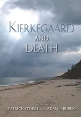 Cover of Kierkegaard and Death