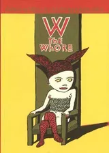 Cover of W the Whore