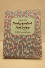 Cover of Reader's Digest Family Songbook Of Faith And Joy: 129 All Time Inspirational Favorites