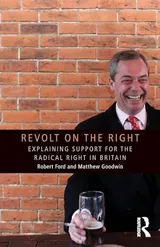 Cover of Revolt on the Right - Explaining Support for the Radical Right in Britain