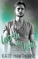 Cover of Worth the Wait