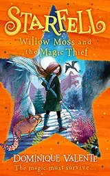 Cover of Willow Moss and the Magic Thief