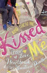 Cover of And Then He Kissed Me