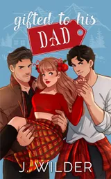 Cover of Gifted to his Dad