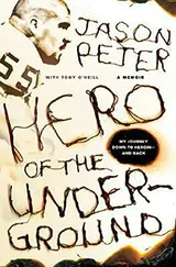 Cover of Hero of the Underground: A Memoir