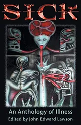 Cover of Sick: An Anthology of Illness