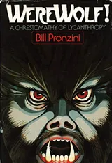 Cover of Werewolf! A Chrestomathy of Lycanthropy
