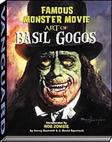 Cover of Famous Monster Movie Art of Basil Gogos