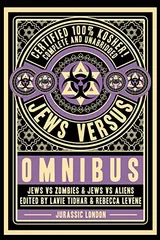 Cover of Jews vs Omnibus: Jews vs Aliens and Jews vs Zombies