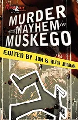 Cover of Murder and Mayhem in Muskego
