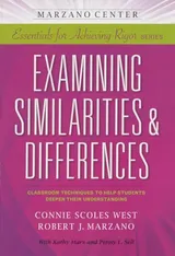 Cover of Examining Similarities & Differences: Classroom Techniques to Help Students Deepen Their Understanding