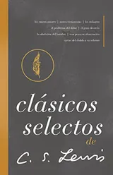 Cover of Clásicos selectos de C. S. Lewis: Antología de 8 de los libros de C. S. Lewis