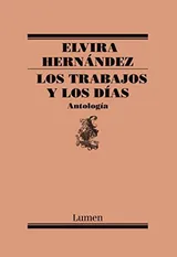 Cover of Los trabajos y los días. Antología