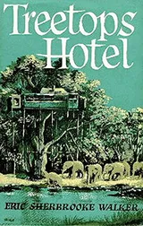 Cover of Treetops Hotel