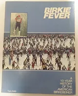 Cover of Birkie fever: A 10-year history of the American Birkebeiner