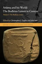 Cover of Aršāma and his World: The Bodleian Letters in Context: Volume I: The Bodleian Letters