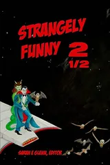 Cover of Strangely Funny 2 1/2