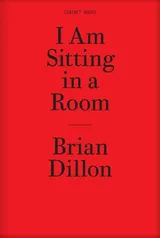 Cover of I Am Sitting in a Room