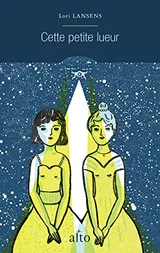Cover of Cette petite lueur