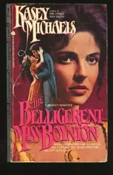 Cover of The Belligerent Miss Boynton