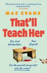 Cover of That'll Teach Her
