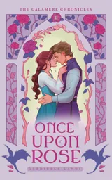 Cover of Once Upon A Rose: A Cozy Fantasy Beauty and the Beast Retelling