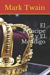 Cover of El Principe y El Mendigo