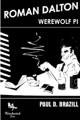 Cover of Roman Dalton - Werewolf PI