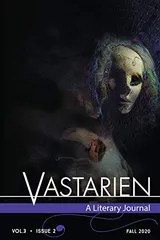 Cover of Vastarien: A Literary Journal: Vol.3, Issue 2 - Fall 2020