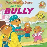Cover of The Berenstain Bears and the Bully