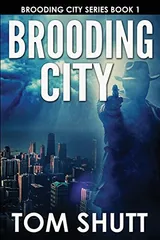 Cover of Brooding City