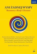 Cover of Ani żadnej wyspy. Rozmowy o Rosji i Ukrainie