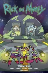 Cover of Rick and Morty, Vol. 5: Tiny Rick