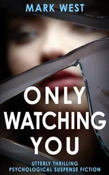 Cover of Only Watching You