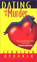 Cover of Dating Can Be Murder