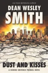 Cover of Dust and Kisses