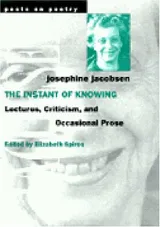 Cover of The Instant of Knowing: Lectures, Criticism, and Occasional Prose