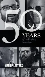 Cover of Men of Letters: The Playboy Interviews