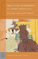 Cover of Man and Superman and Three Other Plays