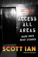 Cover of Access All Areas: Stories from a Hard Rock Life