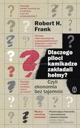 Cover of Dlaczego piloci kamikadze zakładali hełmy?