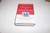 Cover of Dictionary of Americanisms: A Glossary of Words and Phrases, Usually Regarded as Peculiar To The United States