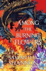 Cover of Among the Burning Flowers