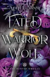 Cover of Fated to the Warrior Wolf